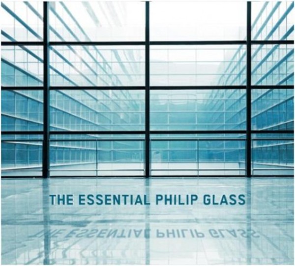 The Essential Philip Glass | Sony 88691917202