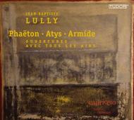 Lully - Phaeton, Atys, Armide (Overtures & Airs)