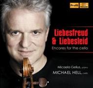 Liebesfreud & Liebesleid: Encores for the cello