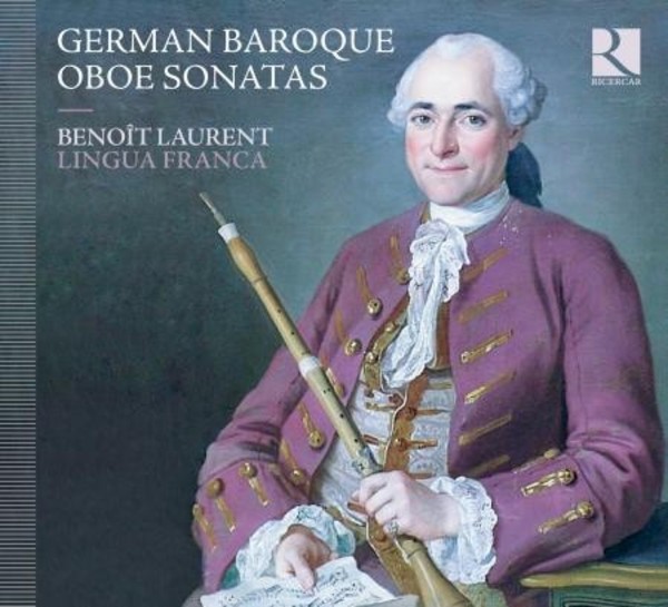 German Baroque Oboe Sonatas | Ricercar RIC321