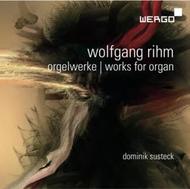Rihm - Works for Organ | Wergo WER67512