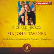 Richard Hickox conducts John Tavener | Chandos - 2-4-1 CHAN24142