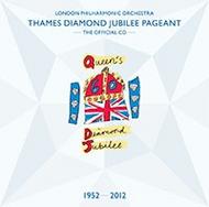 Thames Diamond Jubilee Pageant: The Official Album | LPO LPO0063