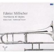 Trombone All Styles: Works for sackbut & trombone from 1600 to 2011 | Aparte AP029