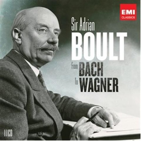 Sir Adrian Boult: From Bach to Wagner | EMI 6356572
