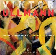Viktor Ullmann - Complete Piano Sonatas