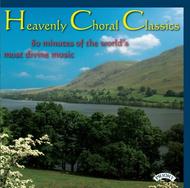 Heavenly Choral Classics (80 minutes of the worlds most divine music) | Priory PRCD5046