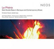 La Phenix: Solo Double Bass in Baroque and Contemporary Music | Neos Music NEOS21301