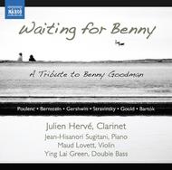 Waiting for Benny: A Tribute to Benny Goodman | Naxos 8573032