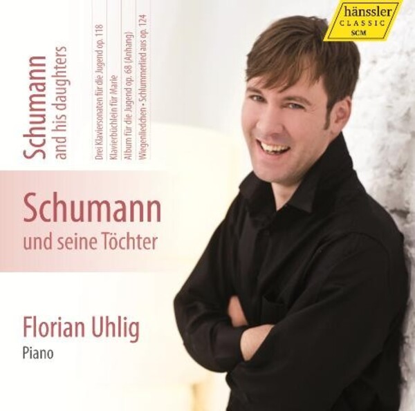 Schumann and his Daughters | Haenssler Classic 98011