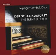 Treasures from Friedrich August IIIs Music Collection: The Silent Elector  | Rondeau KL1501