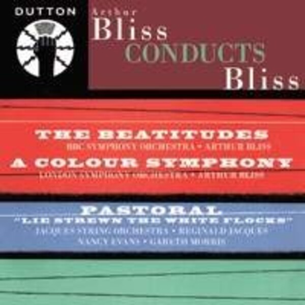 Arthur Bliss conducts Bliss | Dutton 2CDBP9818