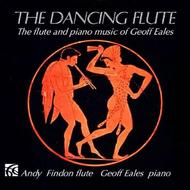 The Dancing Flute: The Flute and Piano Music of Geoff Eales | Nimbus - Alliance NI6216