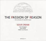 The Passion of Reason: Five Centuries of Scientific Music | Glossa - Platinum GCDP31102