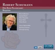 Schumann - Der Rose Pilgerfahrt, Requiem | Oehms OC871