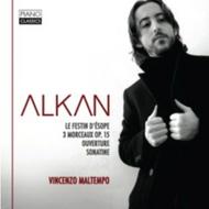 Alkan - 3 Morceaux, Sonatine, Ouverture, Le Festin d’Esope | Piano Classics PCL0056