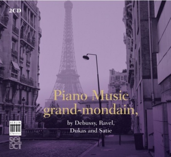 Piano Music Grand Mondain | Berlin Classics 0300537BC