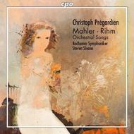 Mahler / Rihm - Orchestral Songs | CPO 7776752