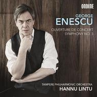 Enescu - Symphony No.3, Ouverture de Concert | Ondine ODE11972