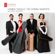Thuille - The String Quartets | Champs Hill Records CHRCD077