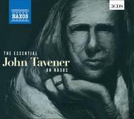 The Essential John Tavener | Naxos 8505239