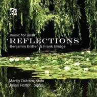 Reflections: Music for Viola by Britten and Bridge | Nimbus - Alliance NI6253