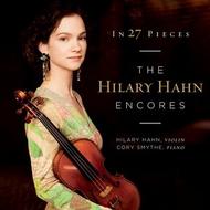 In 27 Pieces: The Hilary Hahn Encores | Deutsche Grammophon 4791725