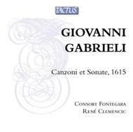 Giovanni Gabrieli - Canzoni et Sonate, 1615 | Tactus TB550702