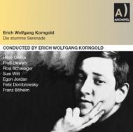 Korngold - Die Stumme Serenade | Archipel ARPCD0545
