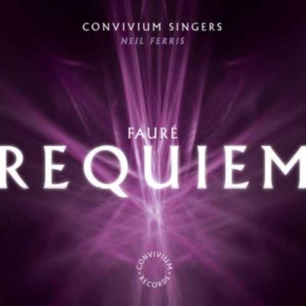 Faure - Requiem | Convivium CR0016