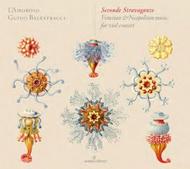 Seconde Stravaganze: Venetian & Neapolitan Music for Viol Consort | Glossa - Cabinet GCDC80010