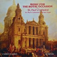 Music for the Royal Occasion from St Pauls Cathedral | Cameo Classics CC9017CD