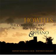 Howells - Complete Works for Violin and Piano