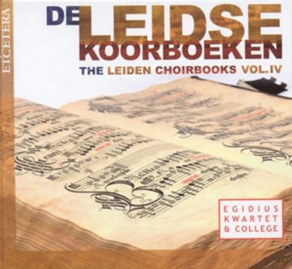 Leiden Choirbooks Vol.4 | Etcetera KTC1413