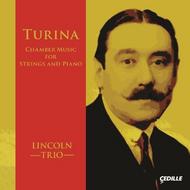 Turina - Complete Music for Strings and Piano | Cedille Records CDR90000150