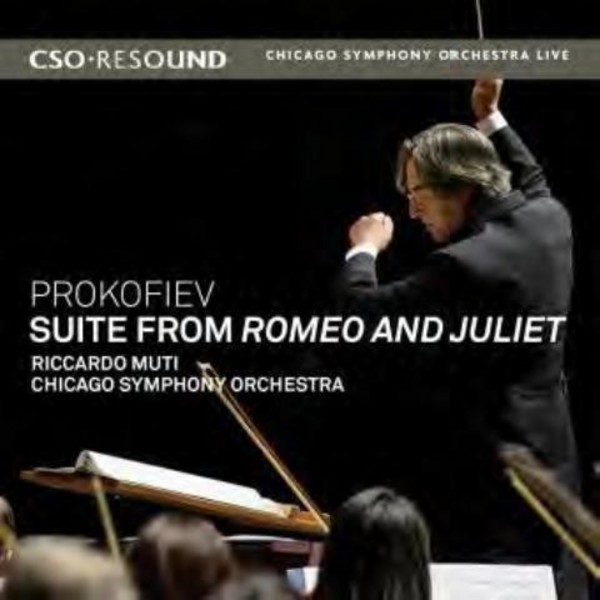 Prokofiev - Suite from Romeo and Juliet | CSO Resound CSOR9011402
