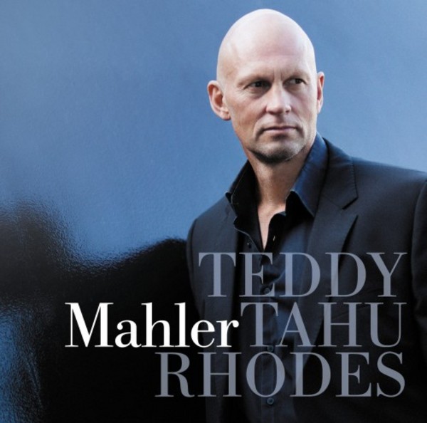 Teddy Tahu Rhodes sings Mahler | ABC Classics ABC4810484