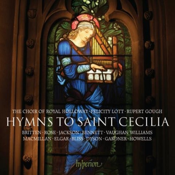 Hymns to Saint Cecilia | Hyperion CDA68047