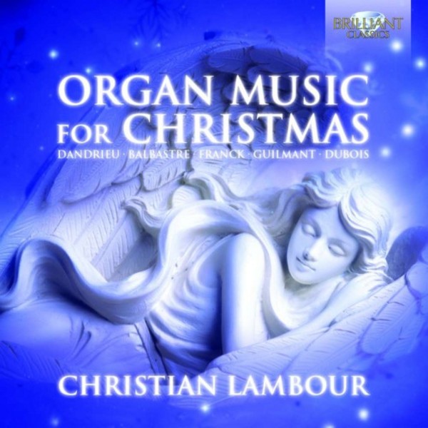 Organ Music for Christmas | Brilliant Classics 94101
