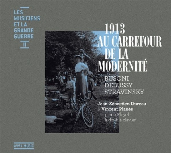 Les Musiciens et la Grande Guerre Vol.2: Au Carrefour de la Modernite | Continuo Classics WW1702