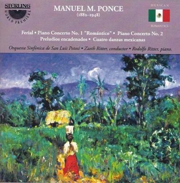 Ponce - Piano Concertos Nos 1 & 2, etc | Sterling CDS1102