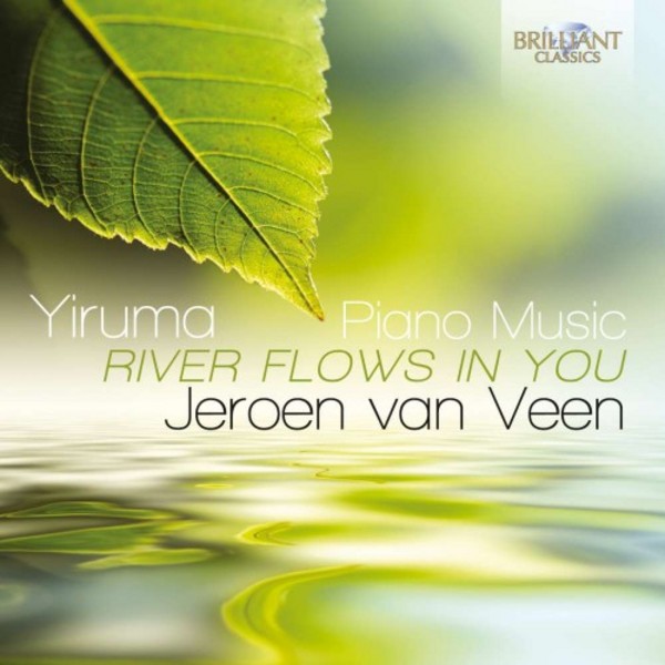 Yiruma - River Flows in You: Piano Music (CD) | Brilliant Classics 95069