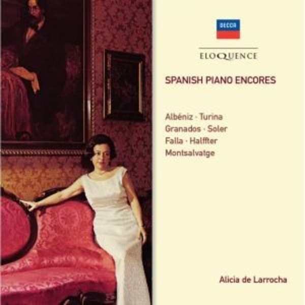 Alicia de Larrocha: Spanish Piano Encores | Australian Eloquence ELQ4807705