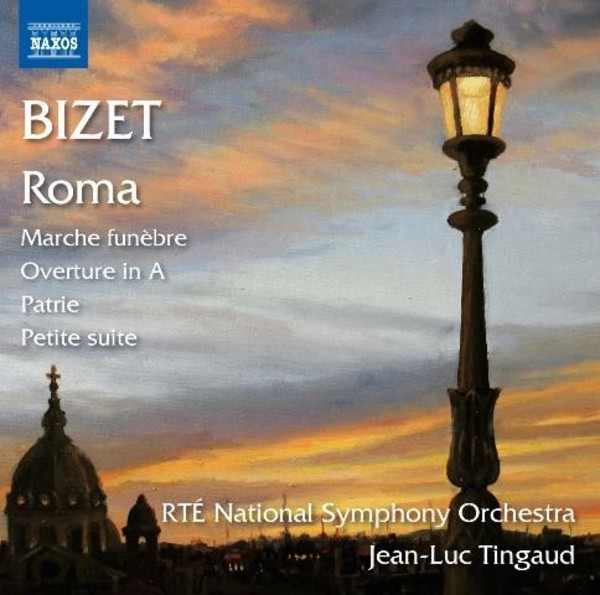 Bizet - Roma, Marche Funebre, etc | Naxos 8573344