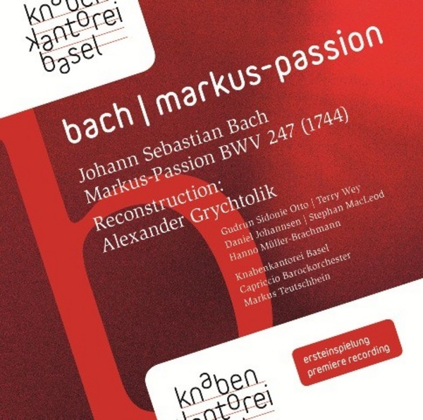 J S Bach - St Mark Passion