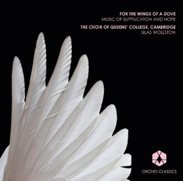 For the Wings of a Dove: Music of Supplication and Hope