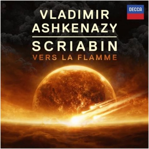 Scriabin - Vers la Flamme | Decca 4788155