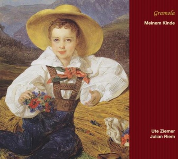 Meinem Kinde (Childrens Songs and Lullabies) | Gramola 99056