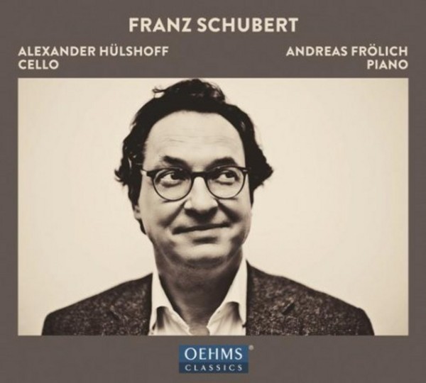 Schubert - Works for Cello and Piano | Oehms OC1818