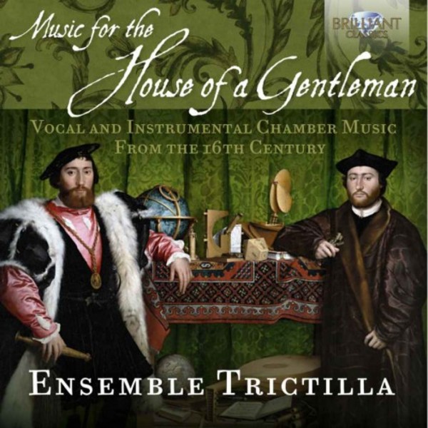 Music for The House of a Gentleman | Brilliant Classics 95090